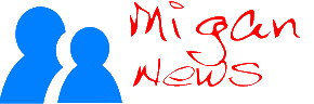 Migan News